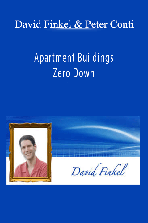 Apartment Buildings Zero Down – David Finkel & Peter Conti