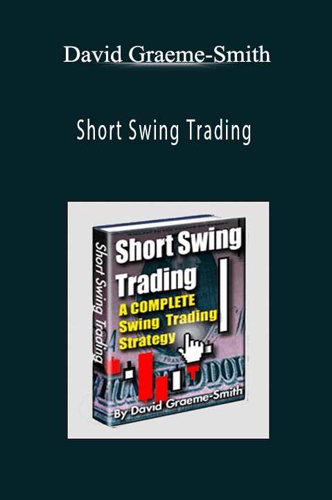 Short Swing Trading – David Graeme–Smith