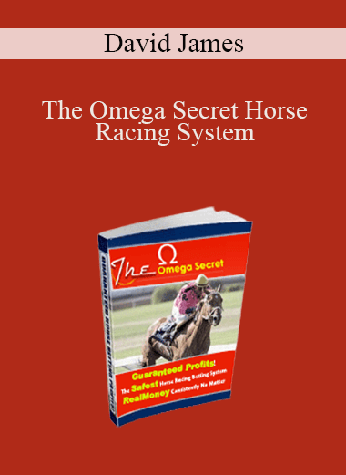 The Omega Secret Horse Racing System – David James