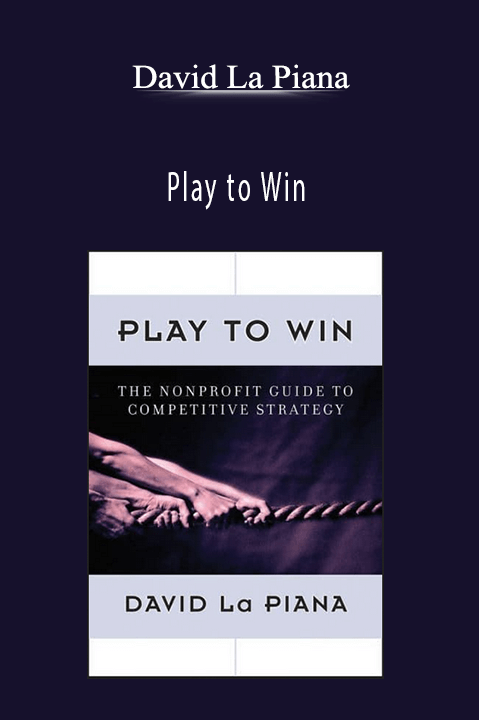 Play to Win – David La Piana