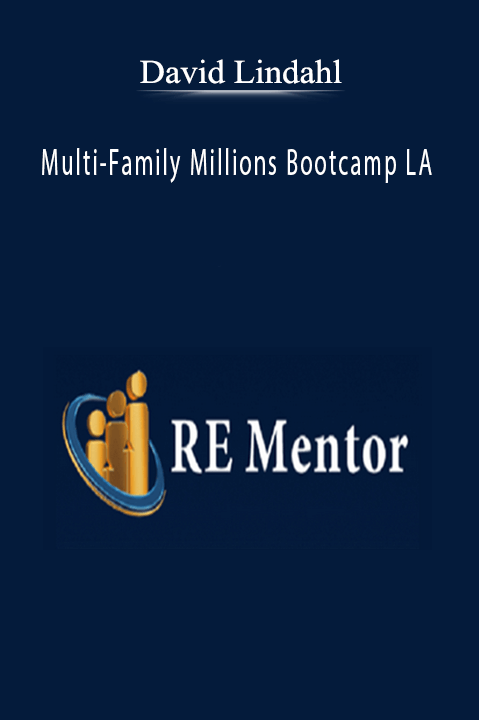 Multi–Family Millions Bootcamp LA – David Lindahl