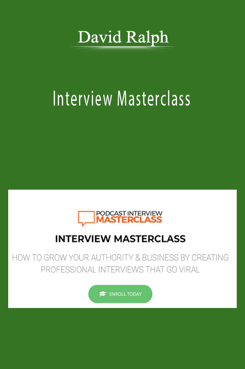 Interview Masterclass – David Ralph