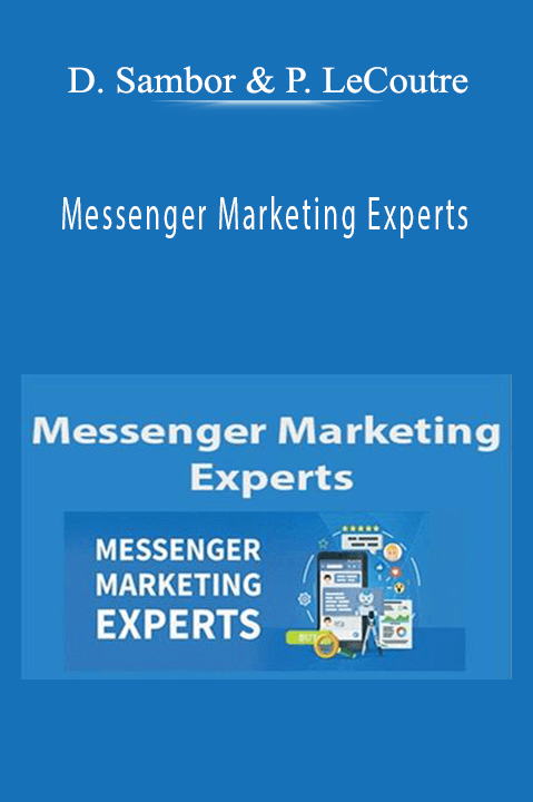 Messenger Marketing Experts – David Sambor