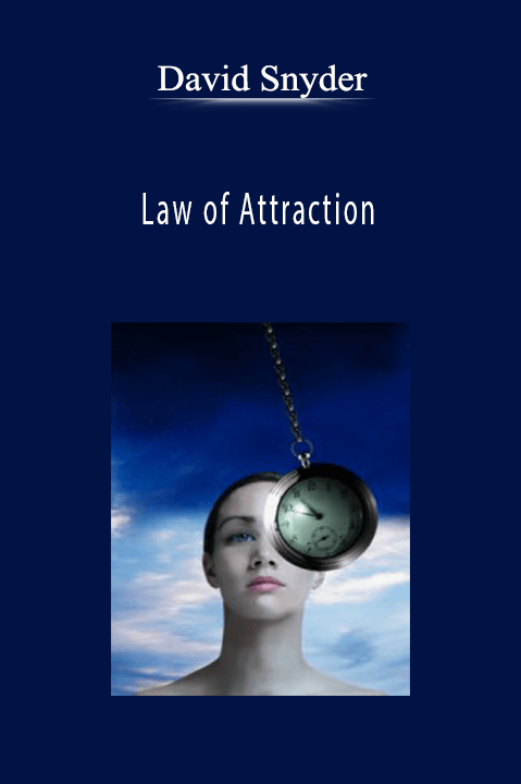 Law of Attraction – David Snyder