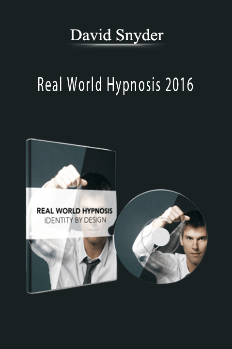 Real World Hypnosis 2016 – David Snyder