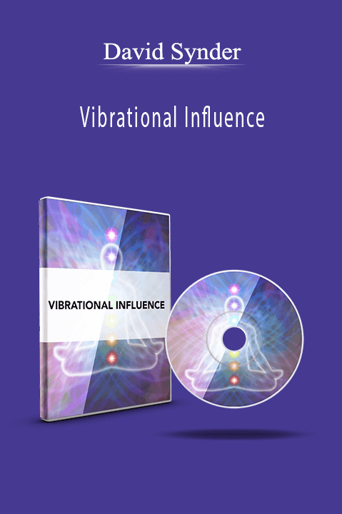 Vibrational Influence – David Synder