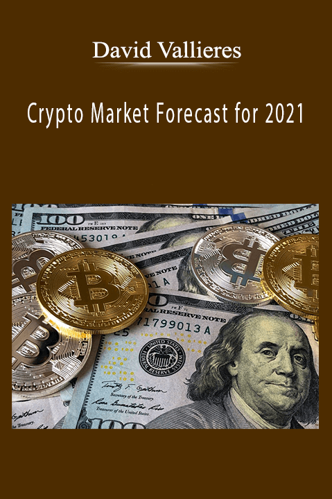 Crypto Market Forecast for 2021 – David Vallieres