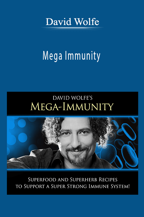 Mega Immunity – David Wolfe