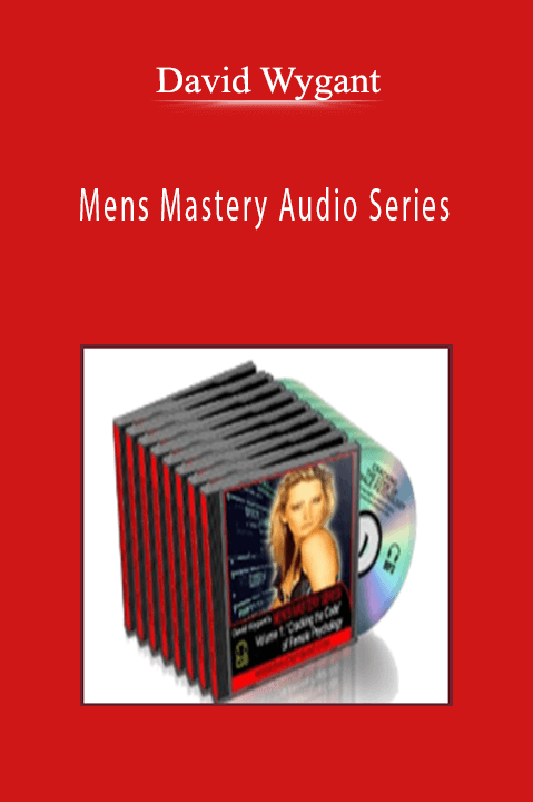 Mens Mastery Audio Series – David Wygant