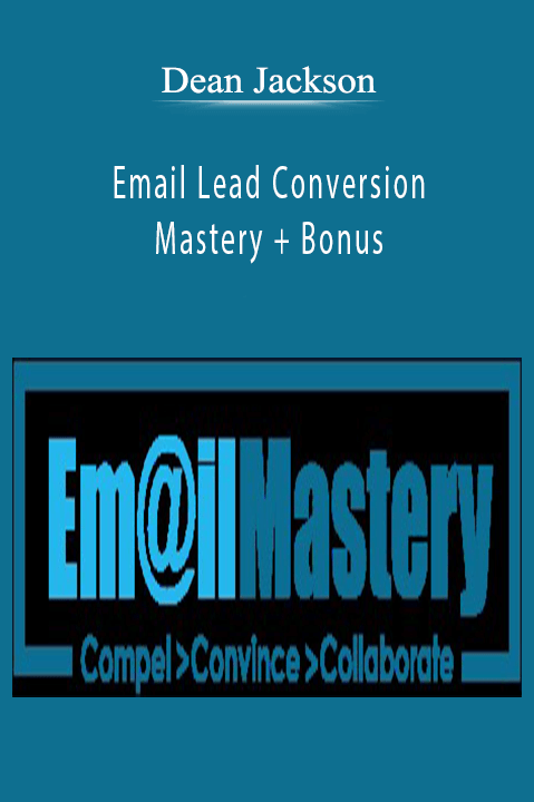 Email Lead Conversion Mastery + Bonus – Dean Jackson