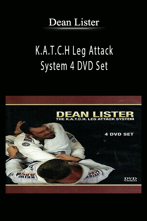 K.A.T.C.H Leg Attack System 4 DVD Set – Dean Lister