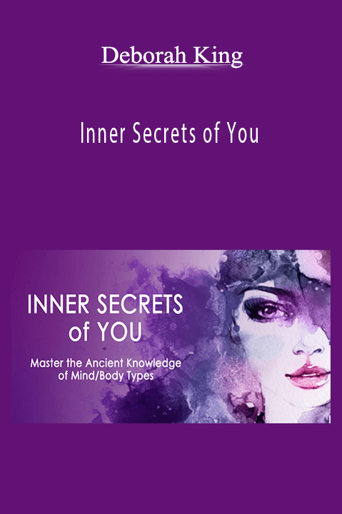 Inner Secrets of You – Deborah King