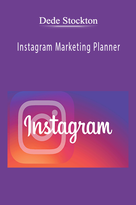 Instagram Marketing Planner – Dede Stockton