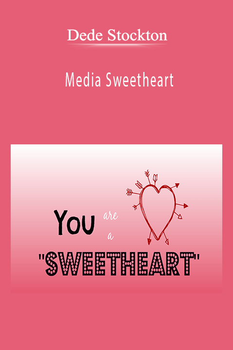 Media Sweetheart – Dede Stockton