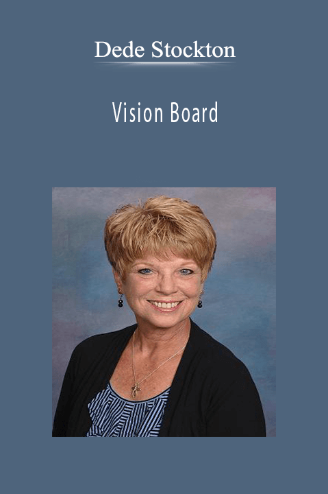 Vision Board – Dede Stockton