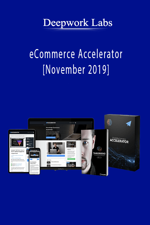 eCommerce Accelerator [November 2019] – Deepwork Labs