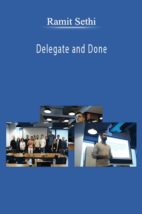 Ramit Sethi (Copy) – Delegate and Done