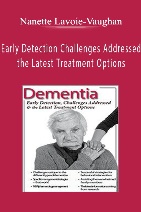 Nanette Lavoie–Vaughan – Dementia: Early Detection