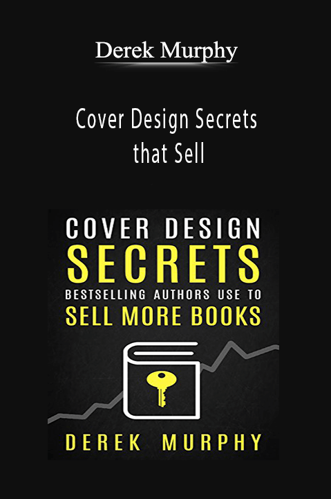 Cover Design Secrets that Sell – Derek Murphy