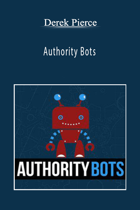 Authority Bots – Derek Pierce