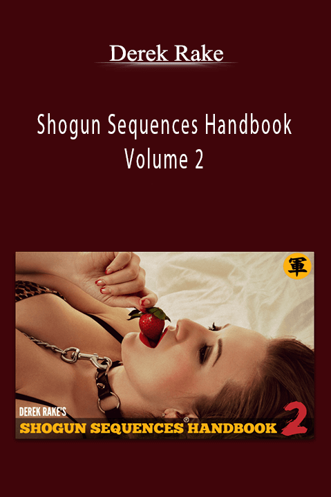 Shogun Sequences Handbook Volume 2 – Derek Rake