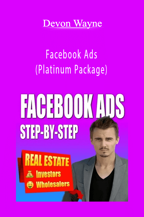 Facebook Ads (Platinum Package) – Devon Wayne