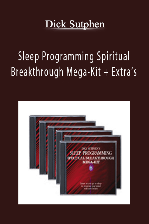 Sleep Programming Spiritual Breakthrough Mega–Kit + Extra’s – Dick Sutphen