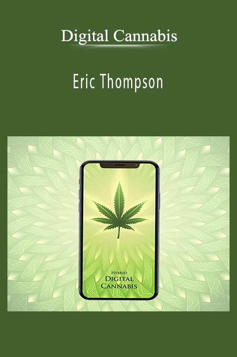 Eric Thompson – Digital Cannabis