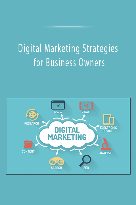 Digital Marketing Strategies for Business Owners