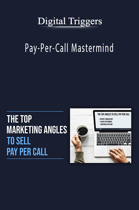 Pay–Per–Call Mastermind – Digital Triggers