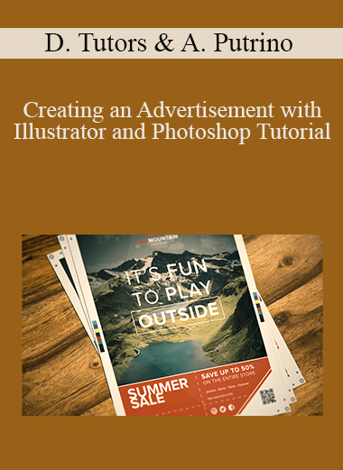 Creating an Advertisement with Illustrator and Photoshop Tutorial – Digital Tutors