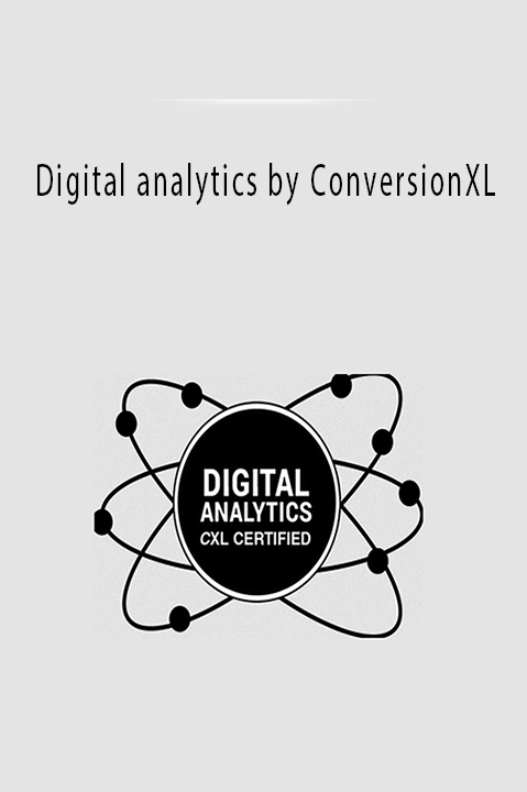 Digital analytics by ConversionXL