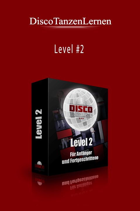 Level #2 – DiscoTanzenLernen