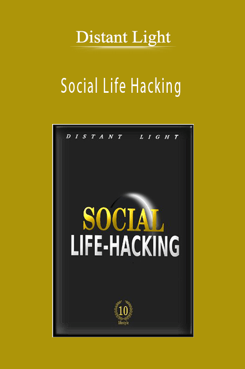 Social Life Hacking – Distant Light