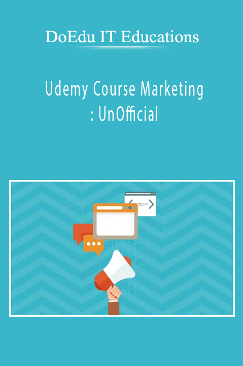 Udemy Course Marketing : UnOfficial – DoEdu IT Educations