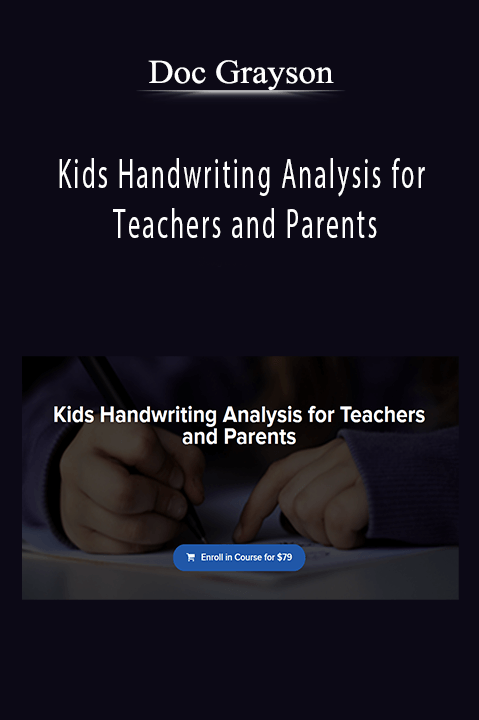 Kids Handwriting Analysis for Teachers and Parents – Doc Grayson