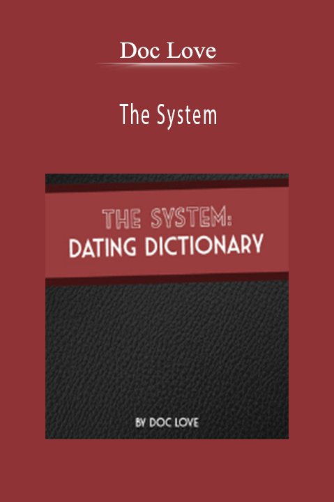 The System – Doc Love