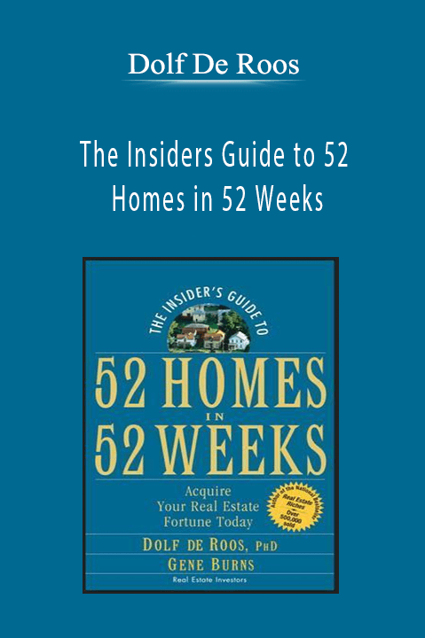 The Insiders Guide to 52 Homes in 52 Weeks – Dolf De Roos