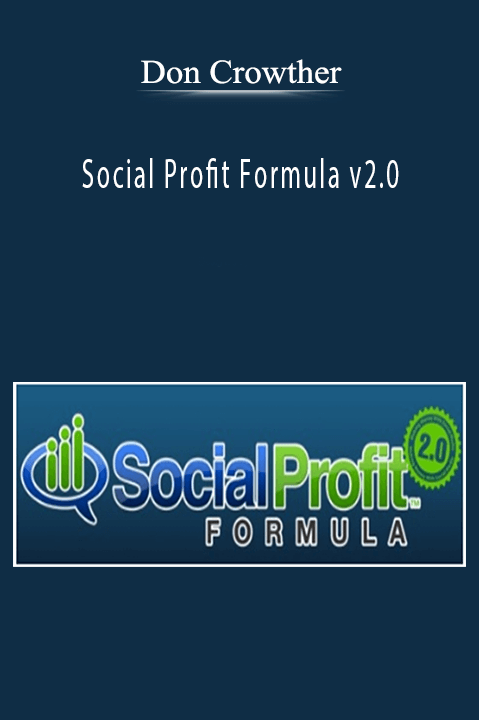 Social Profit Formula v2.0 – Don Crowther