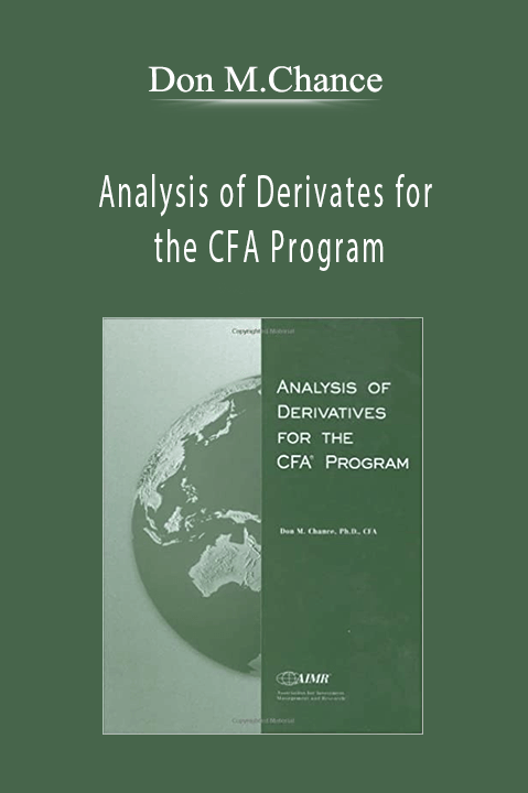 Analysis of Derivates for the CFA Program – Don M.Chance