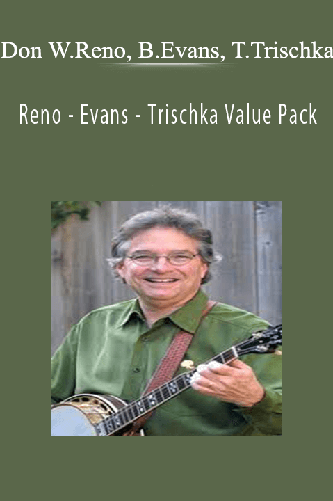 Reno – Evans – Trischka Value Pack – Don Wayne Reno