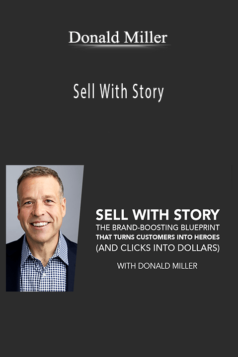 Sell With Story – Donald Miller