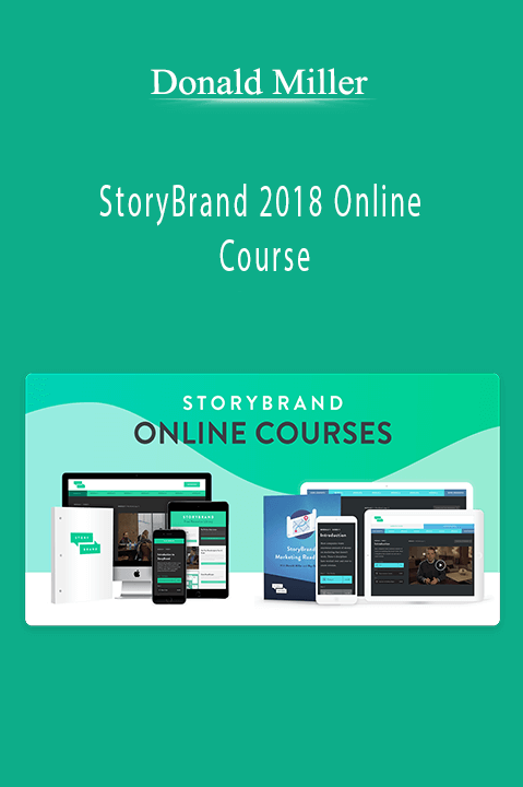 StoryBrand 2018 Online Course – Donald Miller