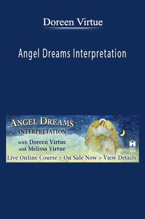 Angel Dreams Interpretation – Doreen Virtue