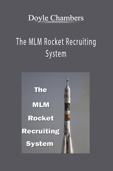 The MLM Rocket Recruiting System – Doyle Chambers