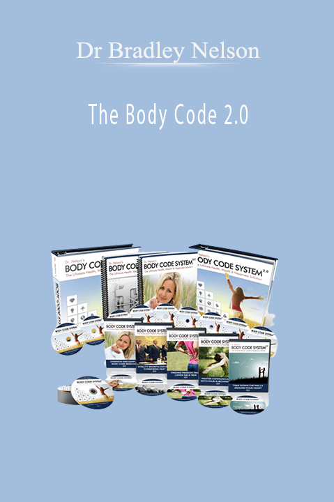 The Body Code 2.0 – Dr Bradley Nelson