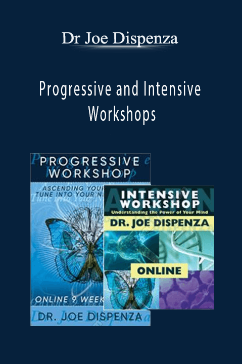 Progressive and Intensive Workshops – Dr Joe Dispenza