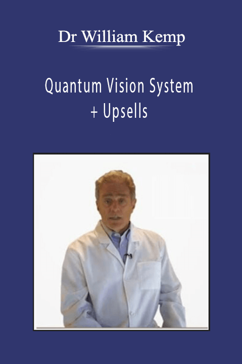 Quantum Vision System + Upsells – Dr William Kemp