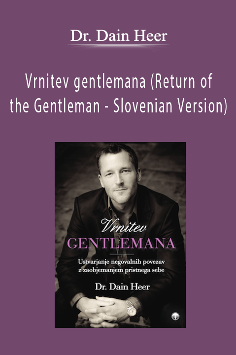 Vrnitev gentlemana (Return of the Gentleman – Slovenian Version) – Dr. Dain Heer