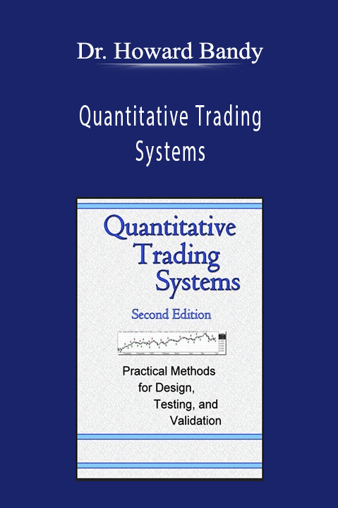 Quantitative Trading Systems – Dr. Howard Bandy